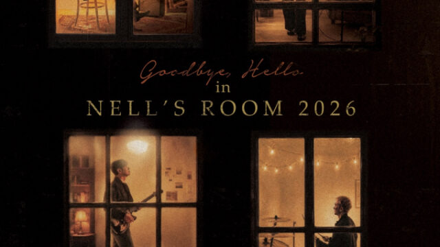 NELLのブランドコンサート「NELL’S ROOM 2026」開催決定！年末年始を彩る特別な3日間